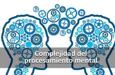 Complejidad del procesamiento mental