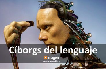 Cíborgs del lenguaje